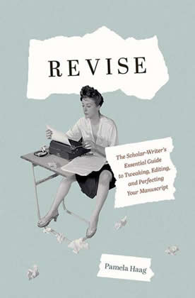 Revise by Pamela Haag